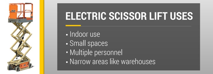 Electric Scissor Lift Uses