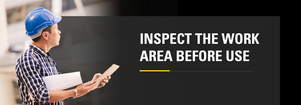 inspect work area