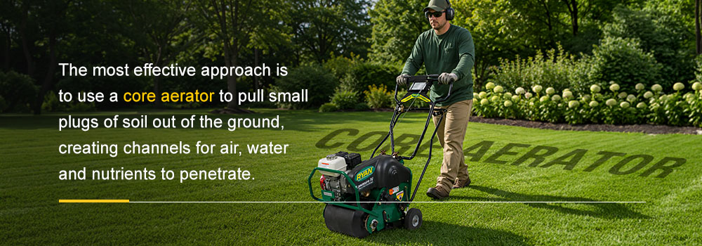 most effective core aerators