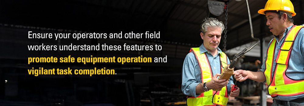 promote safe equipment operation